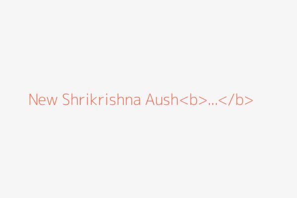 New Shrikrishna Aush<b>...</b>